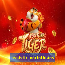 assistir corinthians x s o paulo futemax